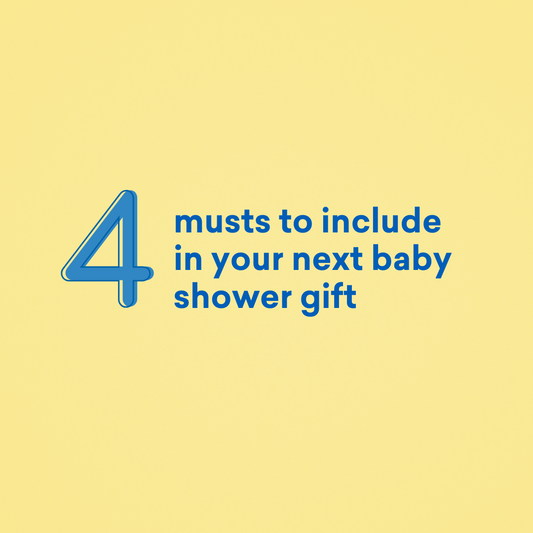 4 Musts to Include in Your Next Baby Shower Gift