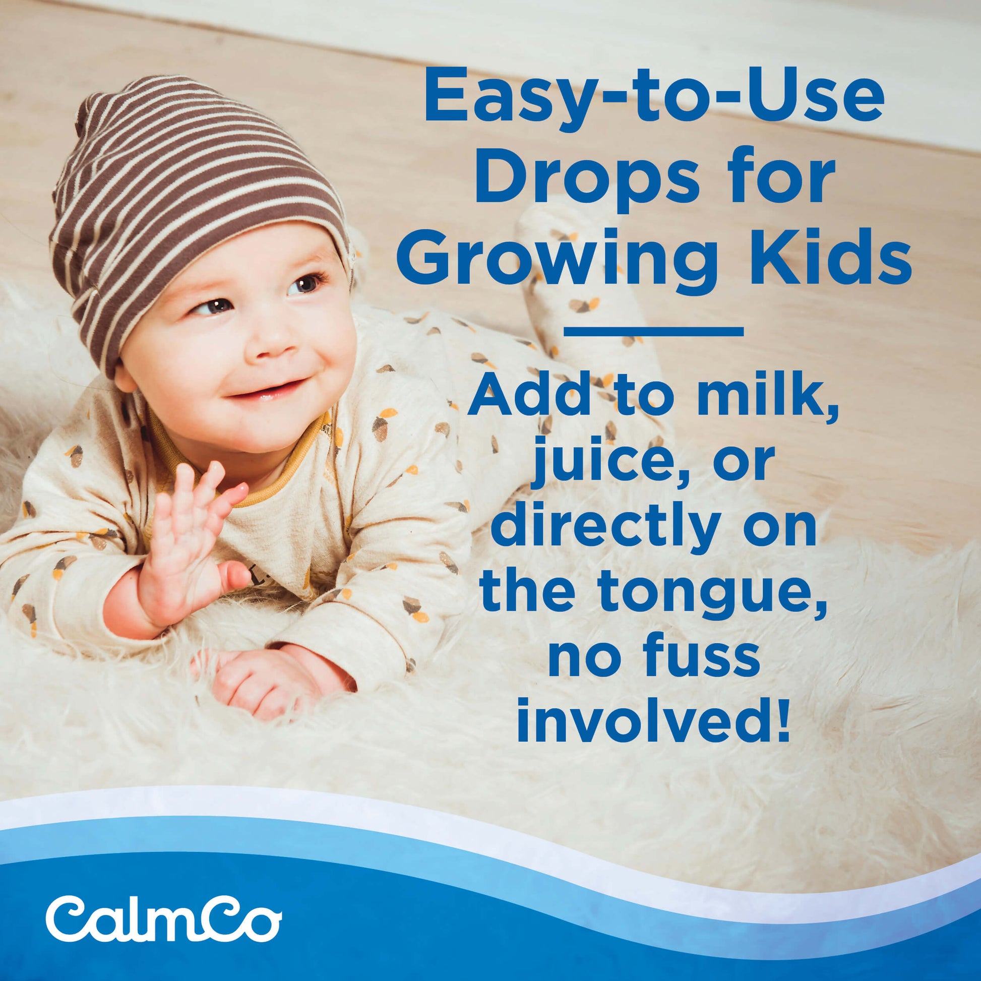 CalmCo® Probiotic + Vitamin D Drops is a daily probiotic supplement to support infant and child gut & digestive health while supporting the immune system.